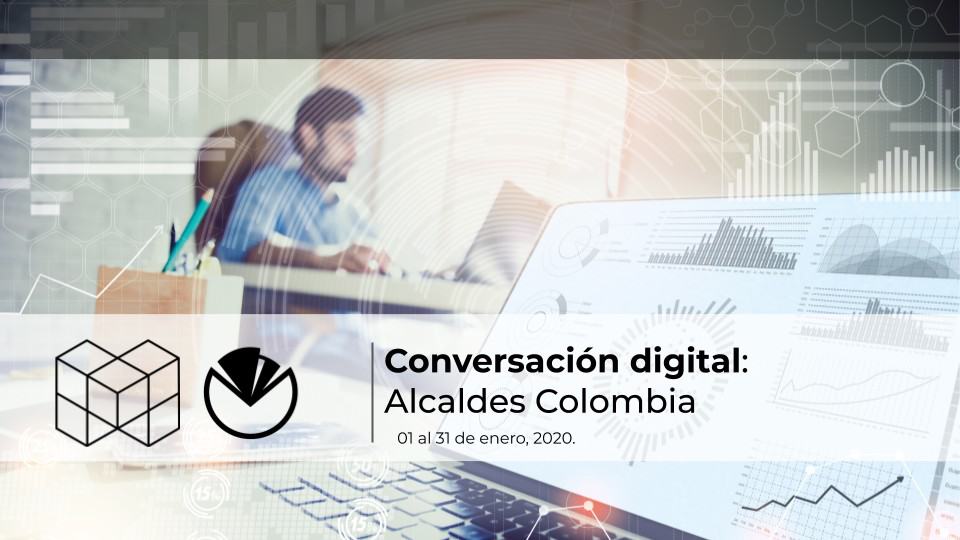 Metrics - Alcaldes, Colombia, Conversación digital