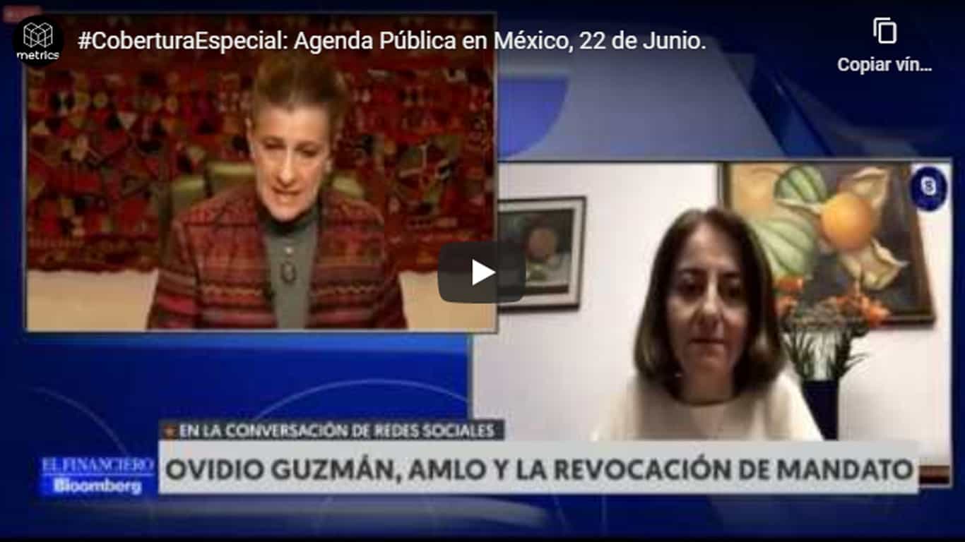 coberturaespecial-agenda-publica-en-mexico-22-junio@metricser